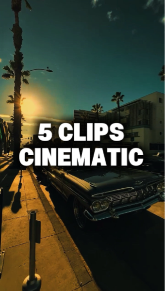 5 Clips Cinematic 