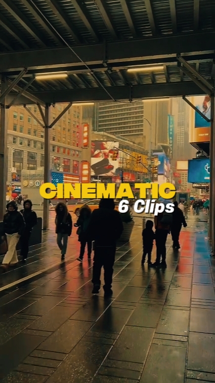 6 Clips Cinematic