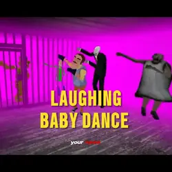 LAUGHING BABY DANCE 