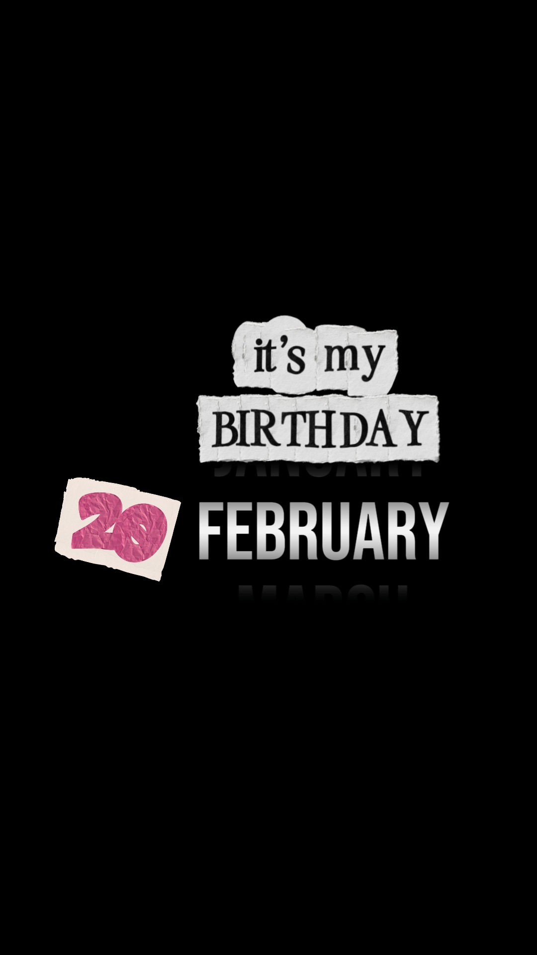 Birthday 20 FEBRUARY