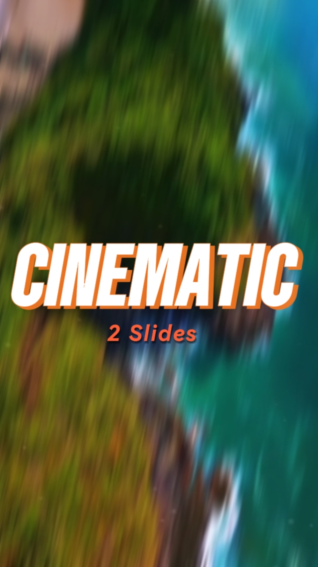 Cinematic 2 Slides