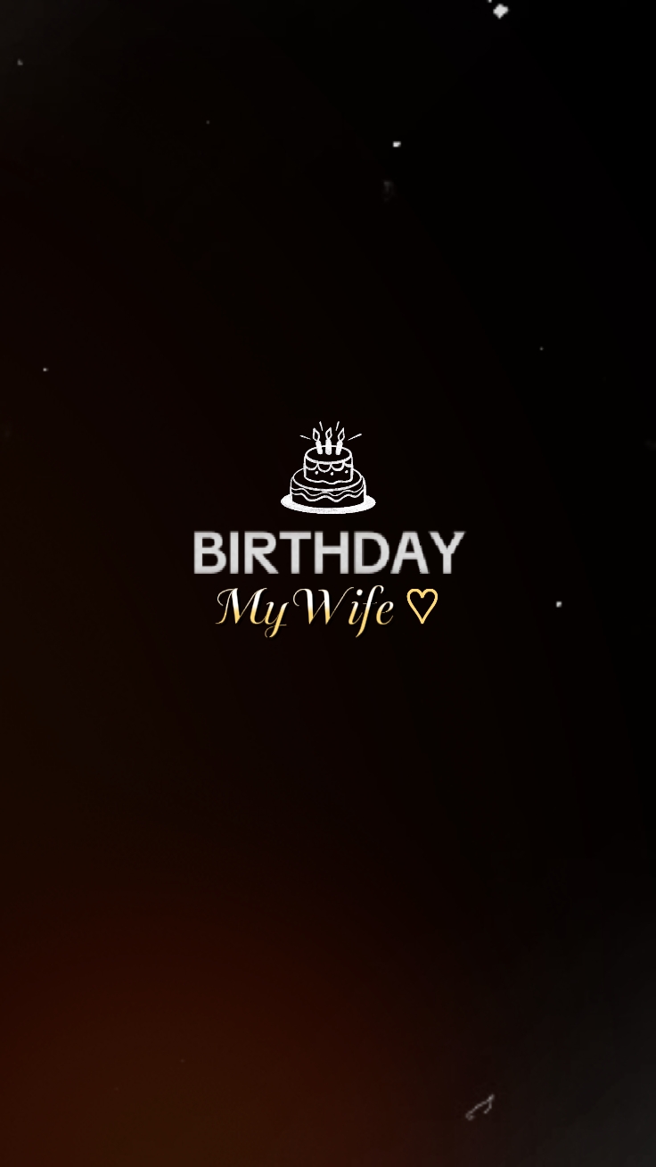 Birthday My Wife