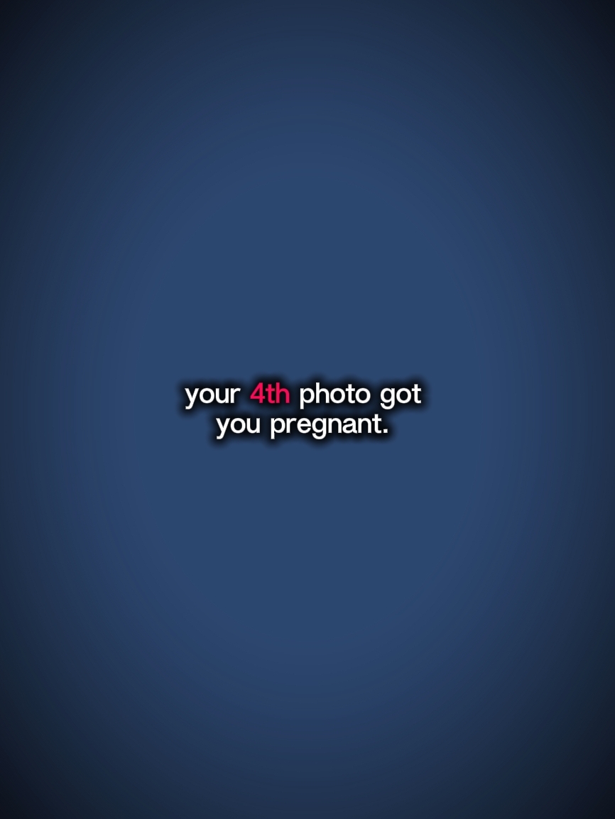 4th photo got preggy