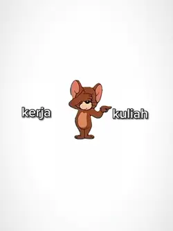 kerja kuliah jerry
