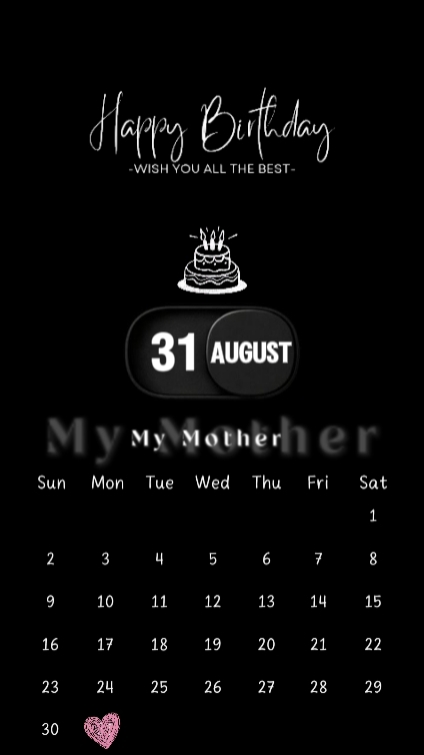 Hbd mom 31 august 