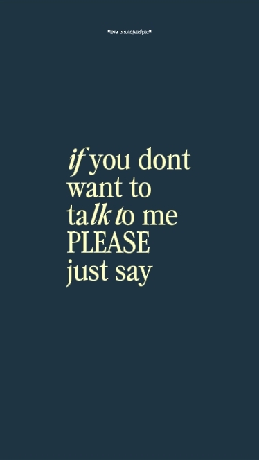 ifyoudontwanttotalkt