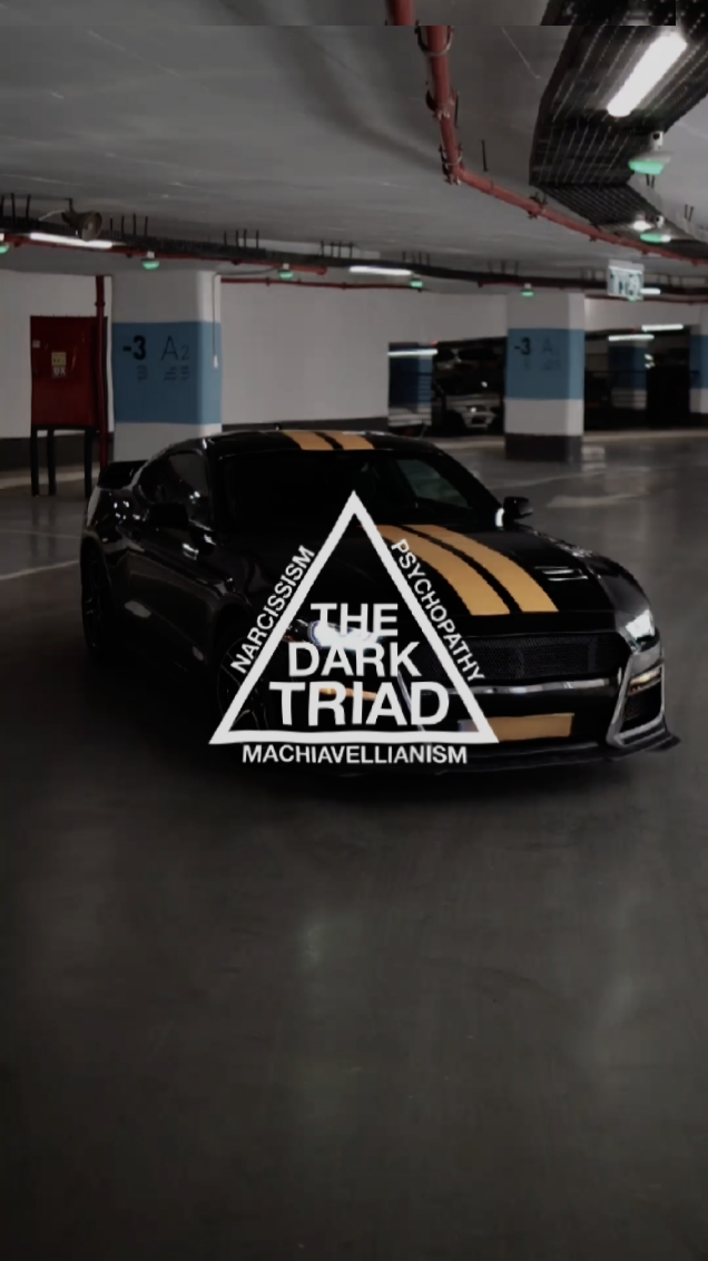 Dark triad Car 