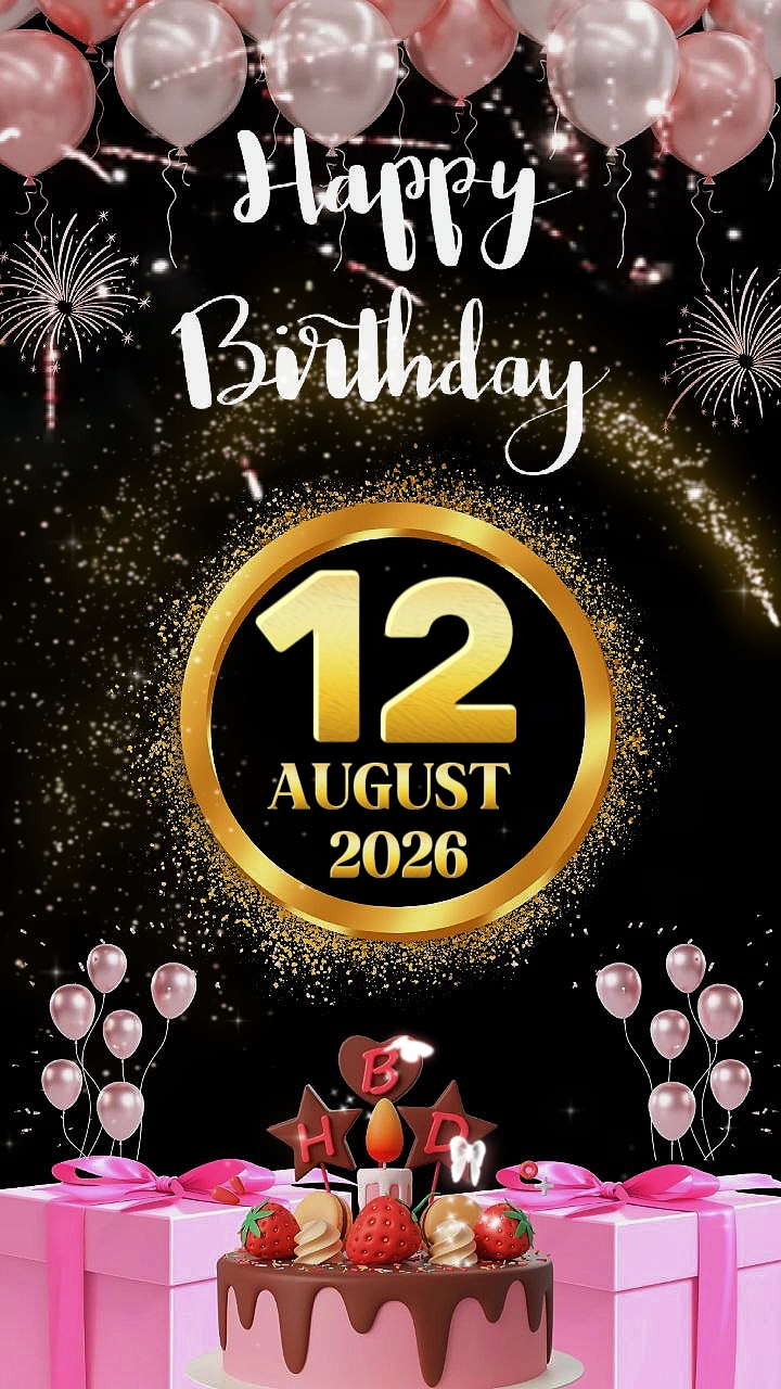 HBD 12 August 2026