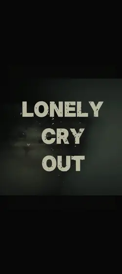 lonely  cry out 