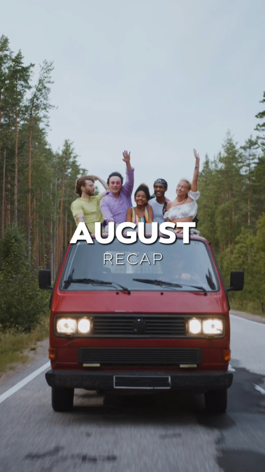 august recap