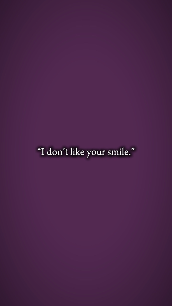Je n'aime pas sourire