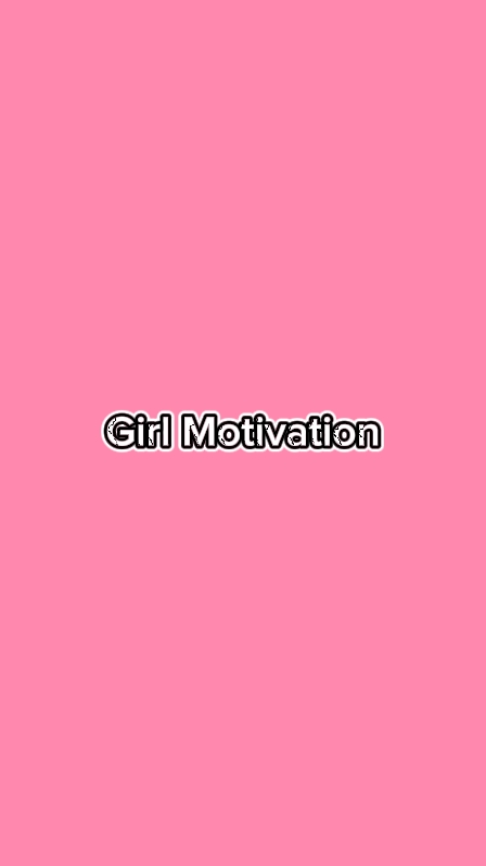 Motivação De Garota
