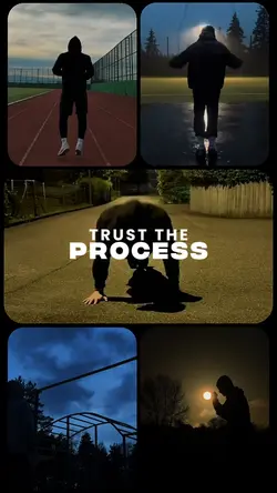 TRUST THE PROCESS
