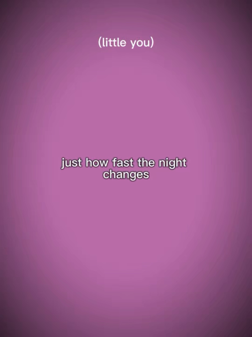 night changes