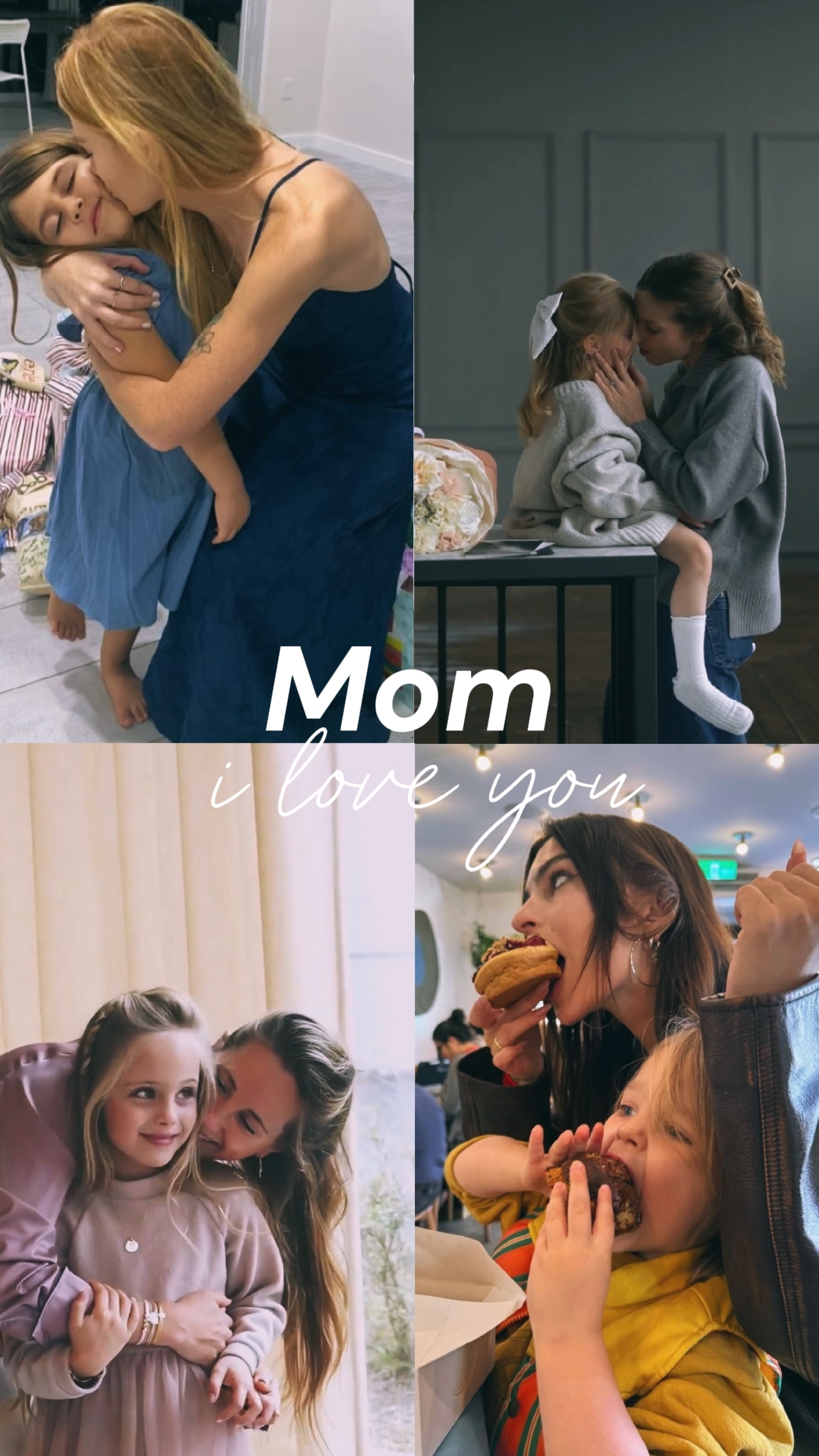Mom i love you