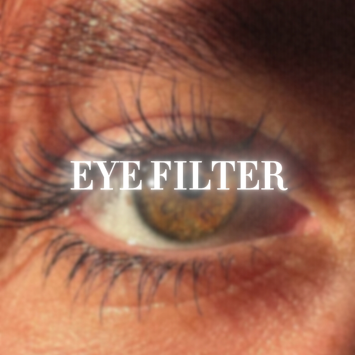 Eye filter
