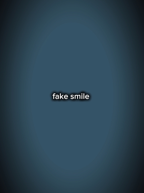 fake smile
