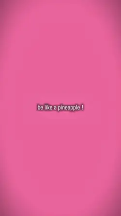 belikeapineapple