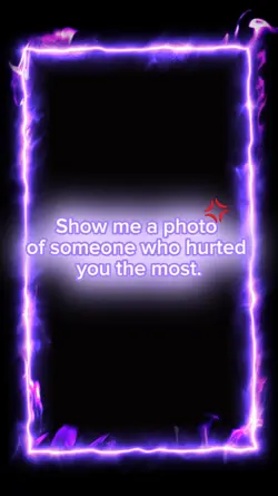 who hurted you.