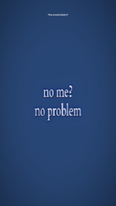 no me no problem