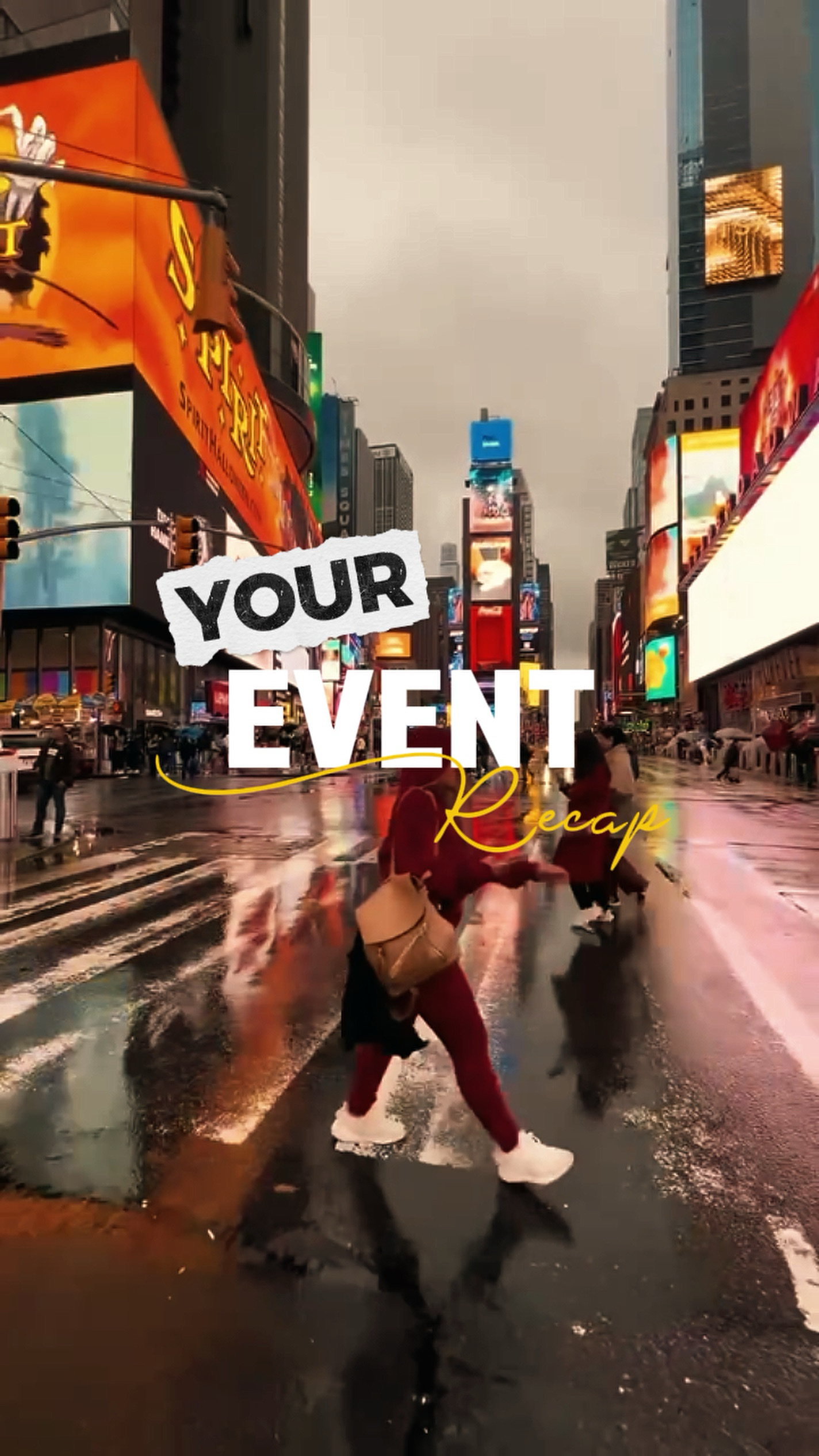 YOUR EVENT RECAP