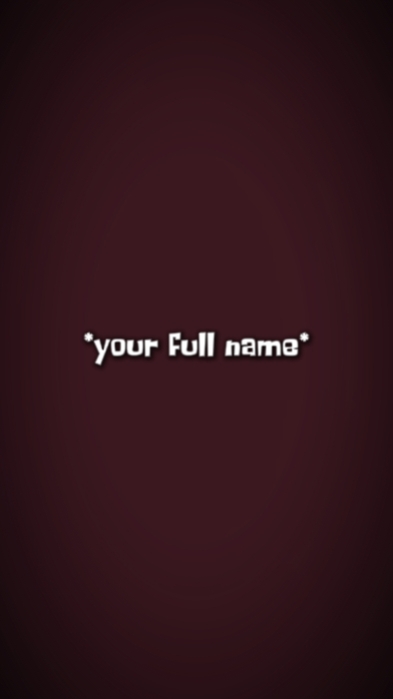 your full name