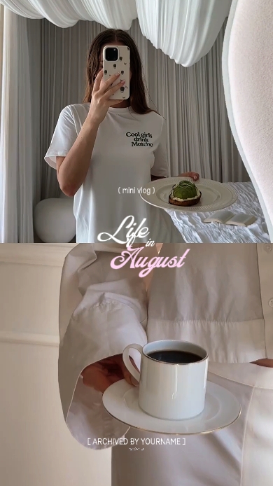 LIFE IN AUGUST