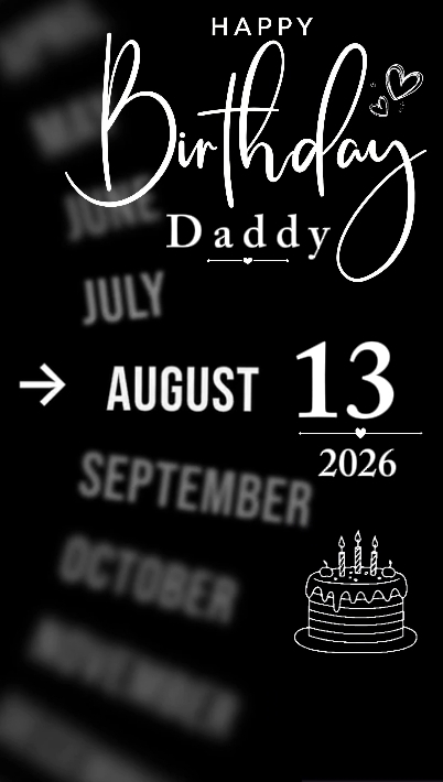 B'DAY DADDY 13 AUGUS
