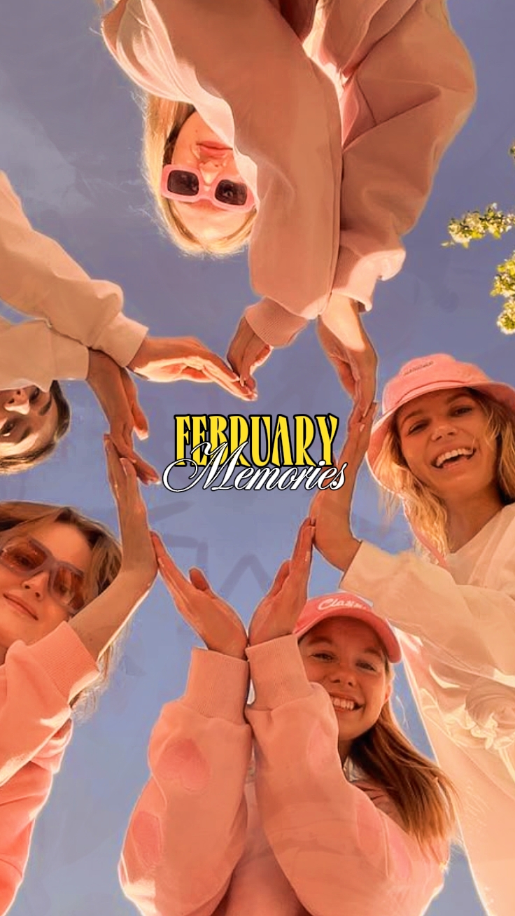 February Memories