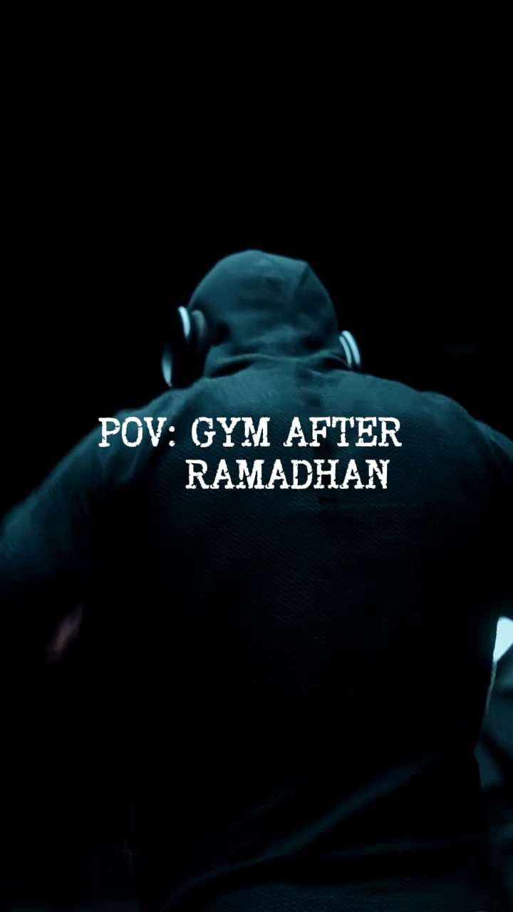 GYM AFTER RAMADHAN 