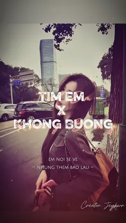 Tìm Em x Không Buông