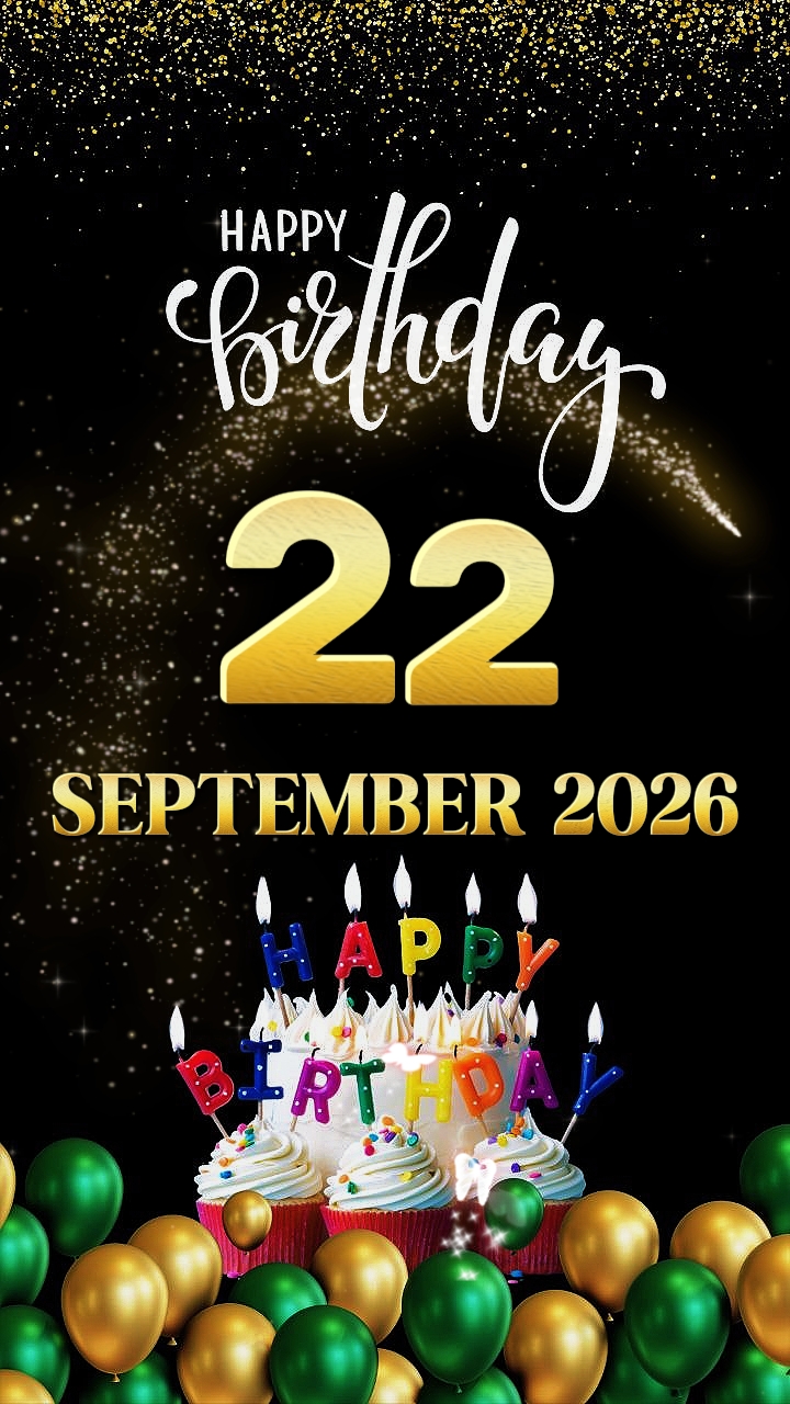 HBD 22 septembre 2026