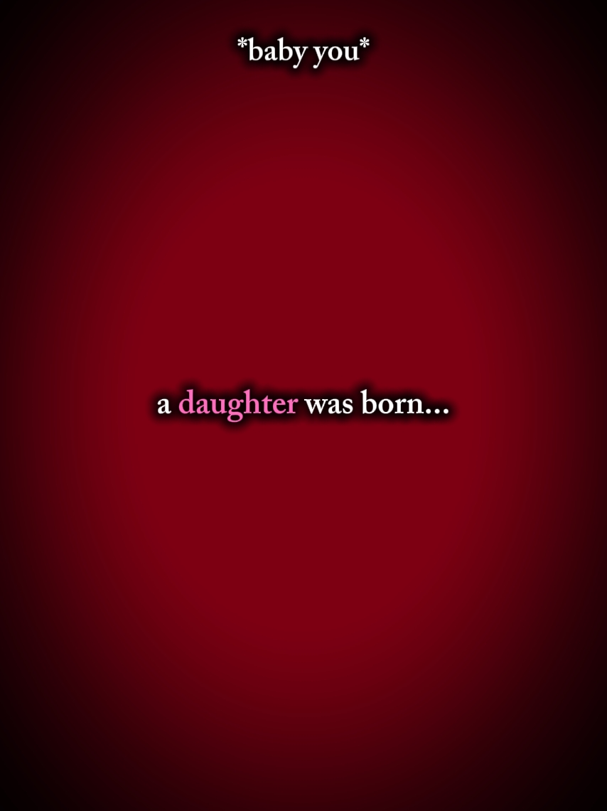 a daughter was born.