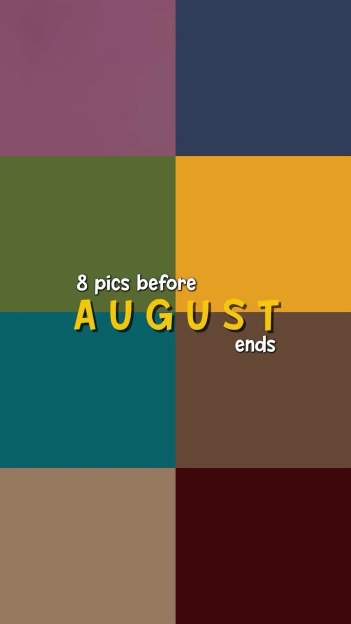 8 pics August 