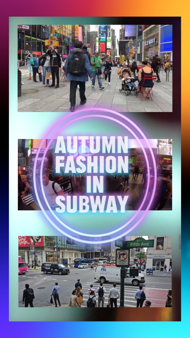 SUBWAY FASHION FALL