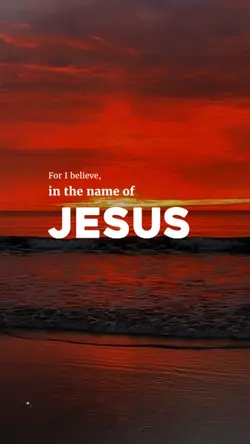 Believe in Jesus