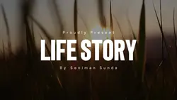 LIFE STORY CINEMATIC