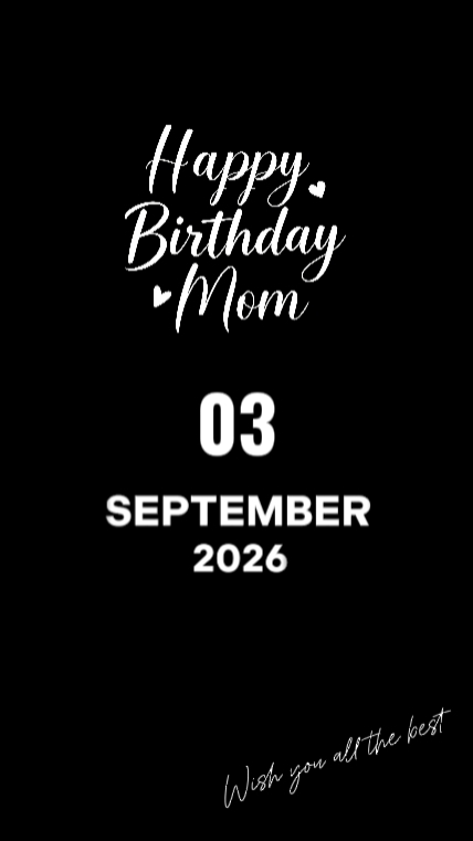 BDAY MOM 3 SEPTEMBER