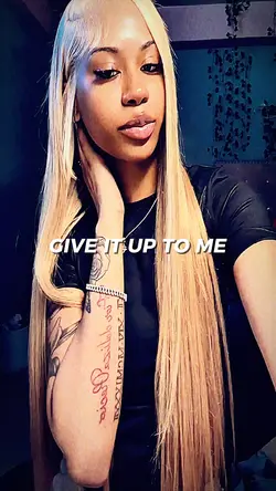 give it up to me