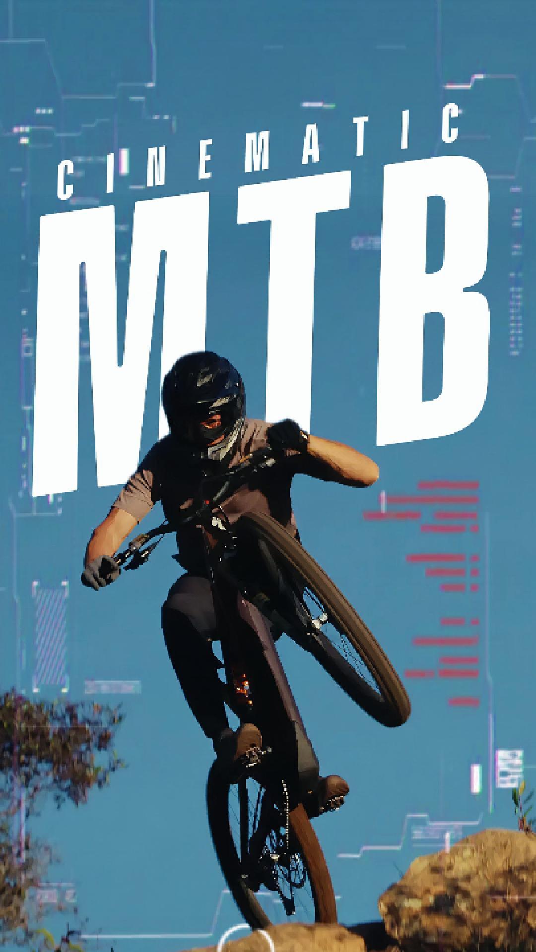 cinematic MTB