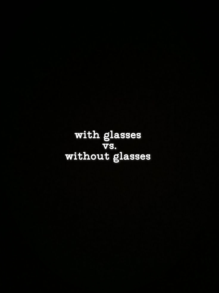 withvswithoutglasses