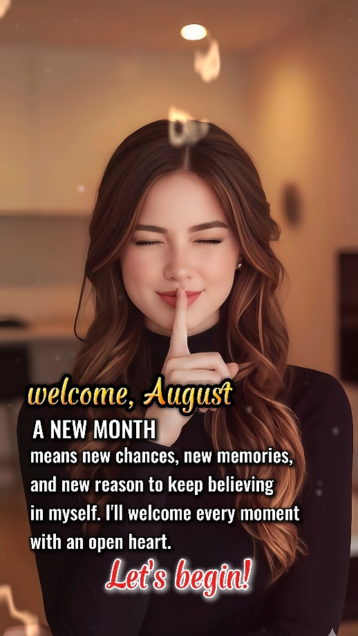 WELCOME AUGUST