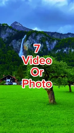 7 video or photo