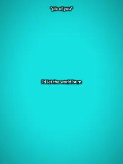 let the world burn