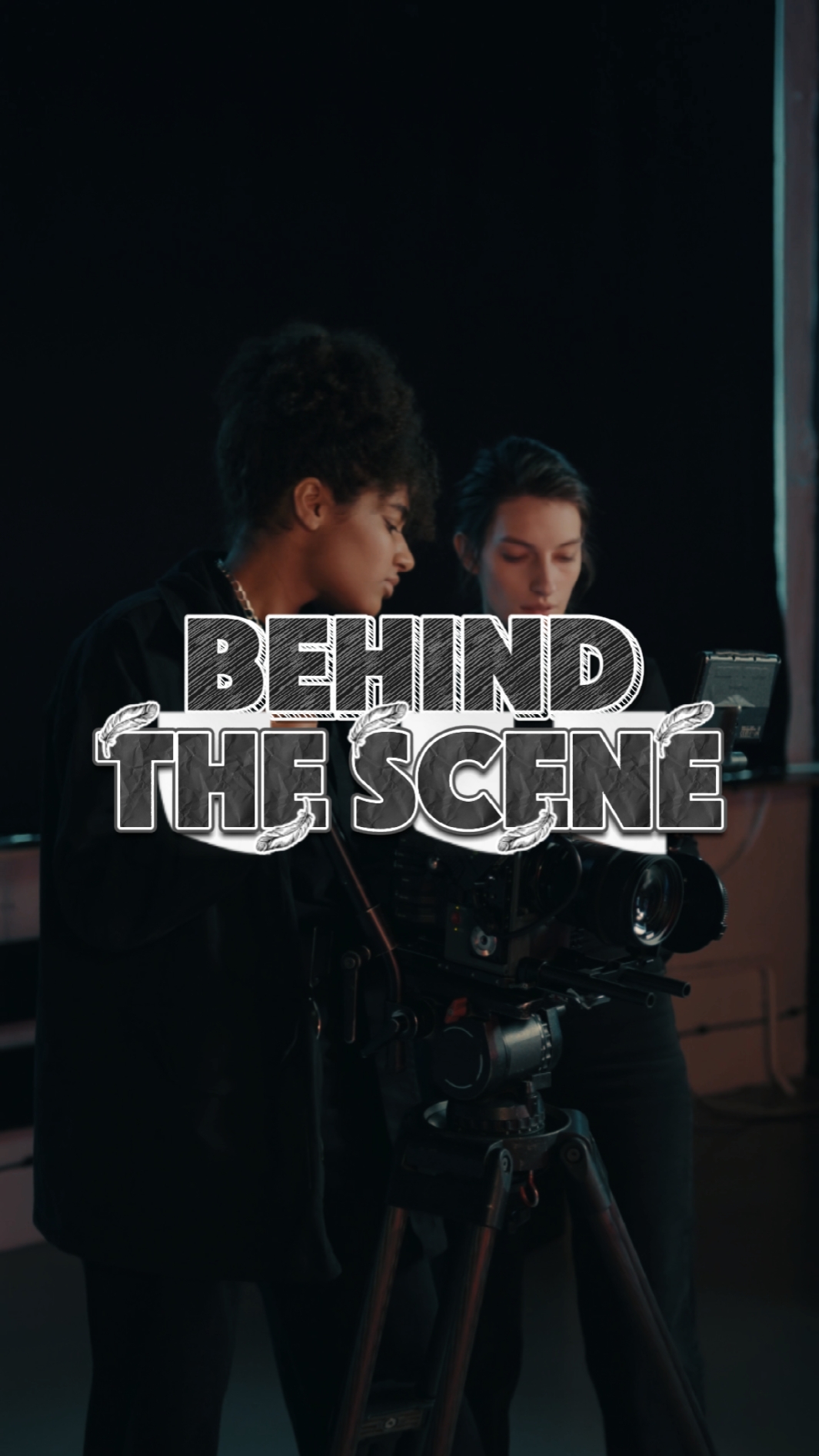behind the scene