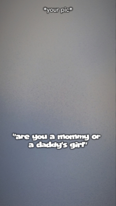 mom or dad