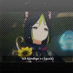 ~Ich KÜNDIGE~