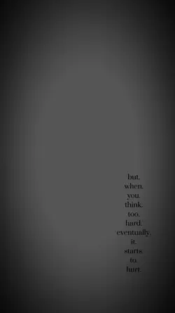 starts to hurt.