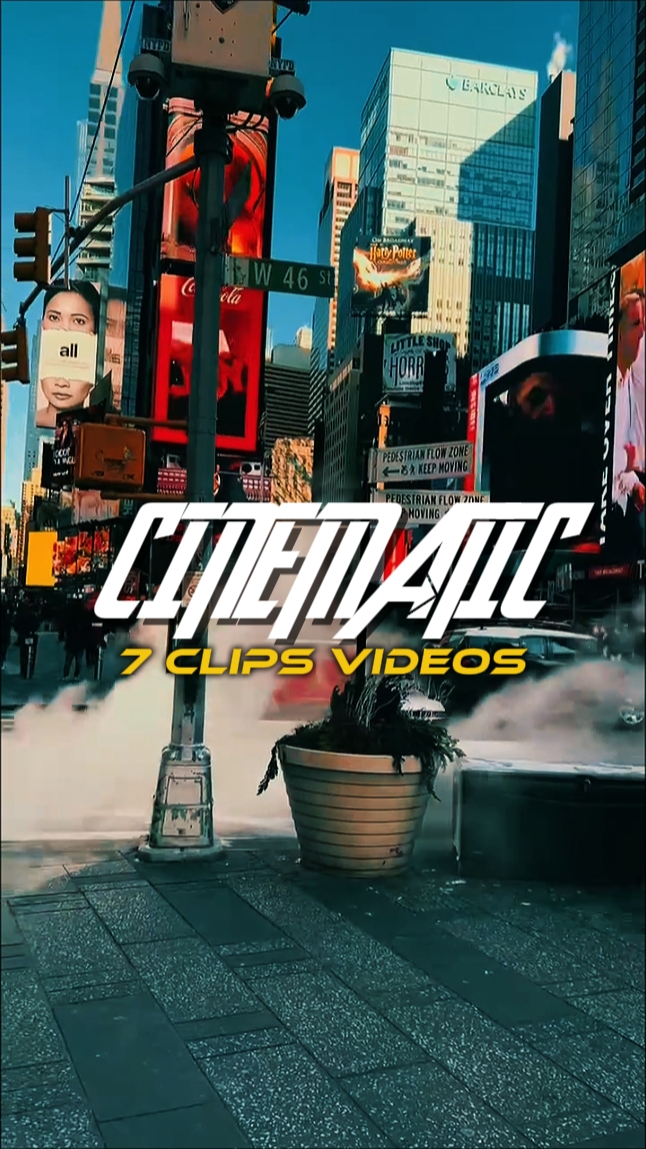 7 Clips Cinematic