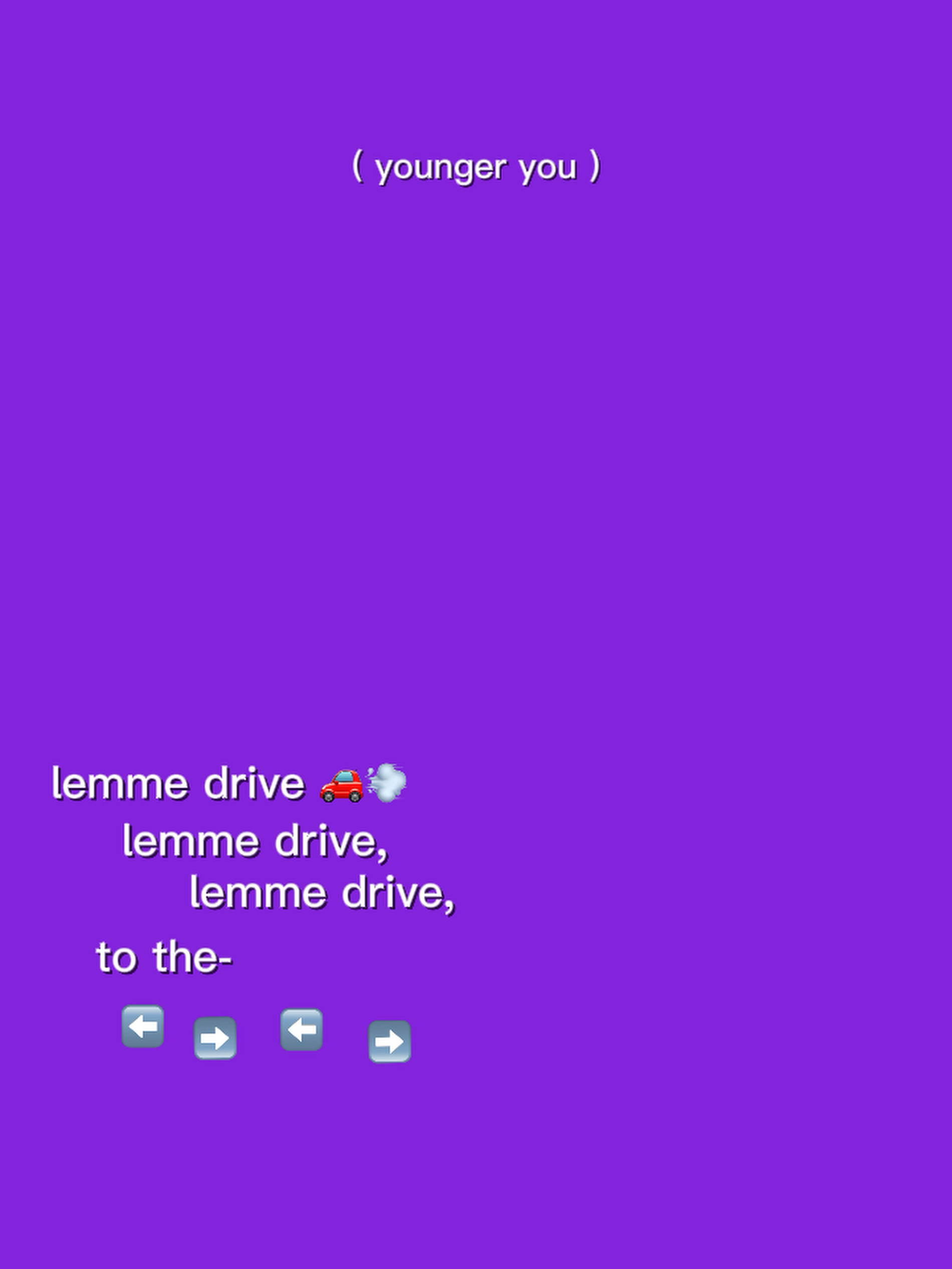 Lemme drive